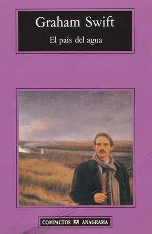PAÍS DEL AGUA, EL | 9788433966186 | SWIFT, GRAHAM | Llibreria La Gralla | Librería online de Granollers