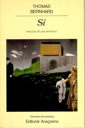 SÍ (PANORAMA DE NARRATIVAS 8) | 9788433930088 | BERNHARD, THOMAS | Llibreria La Gralla | Llibreria online de Granollers
