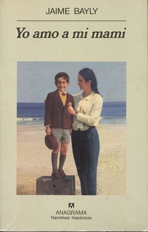 YO AMO A MI MAMI (NARRATIVAS HISPANICAS 261) | 9788433910912 | BAYLY, JAIME | Llibreria La Gralla | Librería online de Granollers