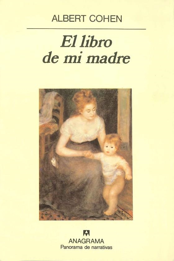 LIBRO DE MI MADRE, EL (PANORAMA DE NARRATIVAS) | 9788433911681 | COHEN, ALBERT | Llibreria La Gralla | Librería online de Granollers