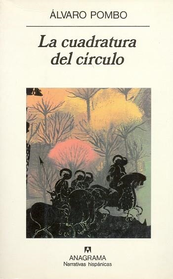 CUADRATURA DEL CIRCULO, LA (NARRATIVAS HISPANICAS 264) | 9788433910943 | POMBO, ALVARO | Llibreria La Gralla | Llibreria online de Granollers