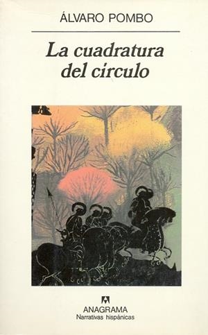 CUADRATURA DEL CIRCULO, LA (NARRATIVAS HISPANICAS 264) | 9788433910943 | POMBO, ALVARO | Llibreria La Gralla | Llibreria online de Granollers