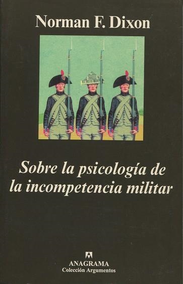 SOBRE LA PSICOLOGIA DE LA INCOMPETENCIA MILITAR | 9788433900524 | DIXON, NORMAL | Llibreria La Gralla | Llibreria online de Granollers