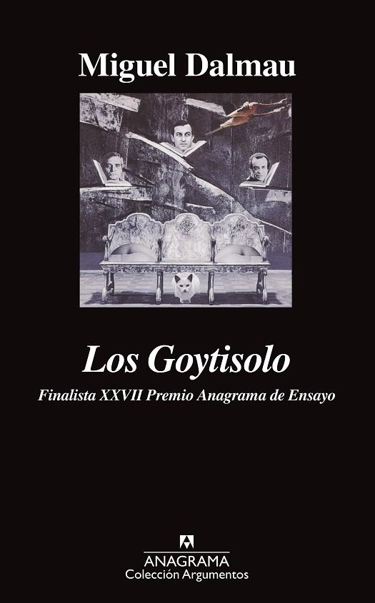 GOYTISOLO, LOS (ARGUMENTOS, 230) | 9788433905819 | DALMAU, MIGUEL | Llibreria La Gralla | Librería online de Granollers