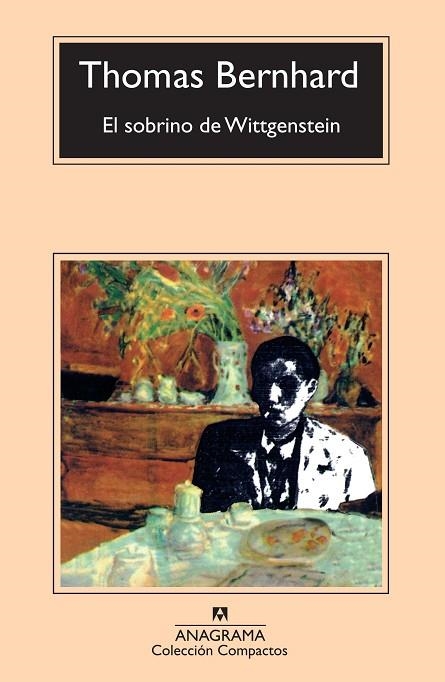 SOBRINO DE WITTGENSTEIN, EL (COMPACTOS ANAGRAMA 202) | 9788433966339 | BERNHARD, THOMAS | Llibreria La Gralla | Llibreria online de Granollers