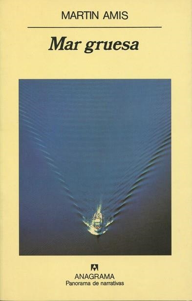 MAR GRUESA (PANORAMA DE NARRATIVAS 433) | 9788433968937 | AMIS, MARTIN | Llibreria La Gralla | Librería online de Granollers