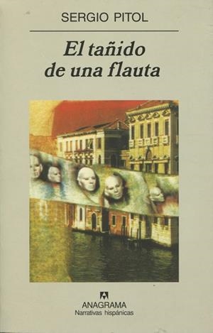 TAÑIDO DE UNA FLAUTA, EL (NARRATIVAS HISPANICAS 33) | 9788433917331 | PITOL, SERGIO | Llibreria La Gralla | Librería online de Granollers