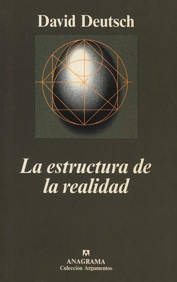 ESTRUCTURA DE LA REALIDAD, LA (ARGUMENTOS 233) | 9788433905840 | DEUTSCH, DAVID | Llibreria La Gralla | Llibreria online de Granollers