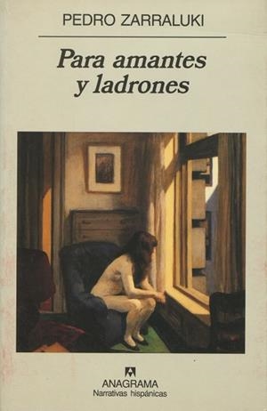 PARA AMANTES Y LADRONES (NARRATIVAS HISPANICAS 278) | 9788433924483 | ZARRALUKI, PEDRO | Llibreria La Gralla | Llibreria online de Granollers