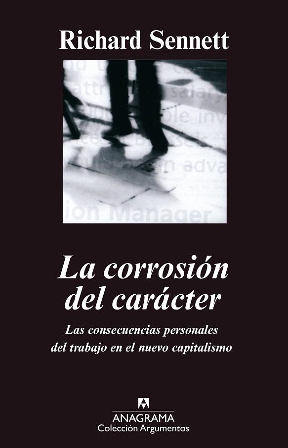 CORROSION DEL CARACTER, LA (ARGUMENTOS 239) | 9788433905901 | SENNETT, RICHARD | Llibreria La Gralla | Llibreria online de Granollers