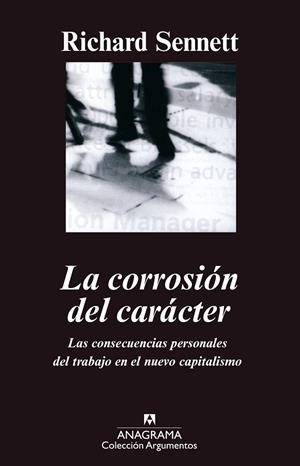 CORROSION DEL CARACTER, LA (ARGUMENTOS 239) | 9788433905901 | SENNETT, RICHARD | Llibreria La Gralla | Librería online de Granollers