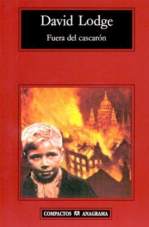 FUERA DEL CASCARON (COMPACTOS ANAGRAMA 219) | 9788433966506 | LODGE, DAVID | Llibreria La Gralla | Librería online de Granollers