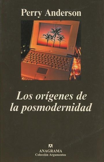 ORIGENES DE LA POSMODERNIDAD, LOS (ARGUMENTOS 240) | 9788433905918 | ANDERSON, PERRY | Llibreria La Gralla | Llibreria online de Granollers