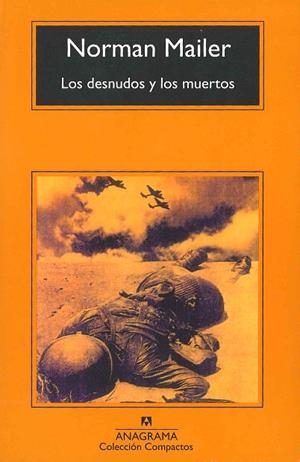 DESNUDOS Y LOS MUERTOS, LOS (COMPACTOS ANAGRAMA 223) | 9788433966544 | MAILER, NORMAN | Llibreria La Gralla | Librería online de Granollers