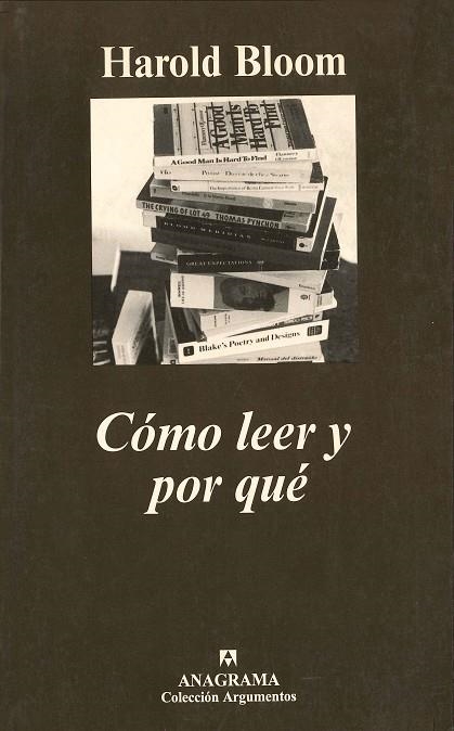 COMO LEER Y POR QUE (ARGUMENTOS 248) | 9788433905994 | BLOOM, HAROLD | Llibreria La Gralla | Librería online de Granollers