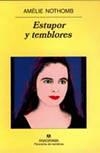 ESTUPOR Y TEMBLORES (PANORAMA DE NARRATIVAS 459) | 9788433969194 | NOTHOMB, AMELIE | Llibreria La Gralla | Librería online de Granollers