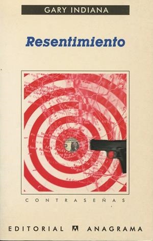 RESENTIMIENTO (CONTRASEÑAS 185) | 9788433923851 | INDIANA, GARY | Llibreria La Gralla | Llibreria online de Granollers