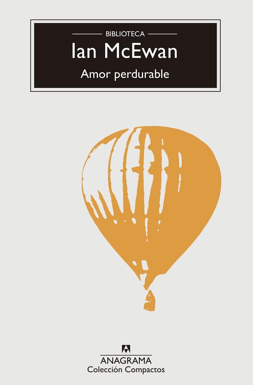 AMOR PERDURABLE (COMPACTOS 243) | 9788433966742 | MCEWAN, IAN | Llibreria La Gralla | Llibreria online de Granollers