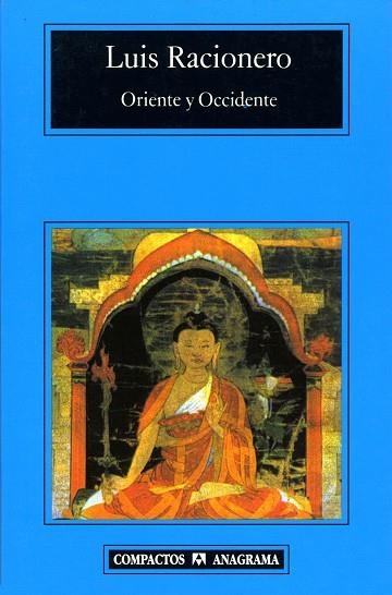 ORIENTE Y OCCIDENTE (COMPACTOS 245) | 9788433966766 | RACIONERO, LUIS | Llibreria La Gralla | Librería online de Granollers