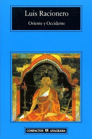 ORIENTE Y OCCIDENTE (COMPACTOS 245) | 9788433966766 | RACIONERO, LUIS | Llibreria La Gralla | Librería online de Granollers