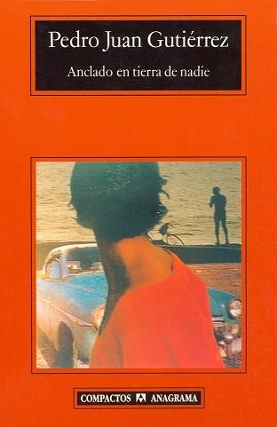 ANCLADO EN TIERRA DE NADIE (COMPACTOS 249) | 9788433966803 | GUTIERREZ, PEDRO JUAN | Llibreria La Gralla | Llibreria online de Granollers
