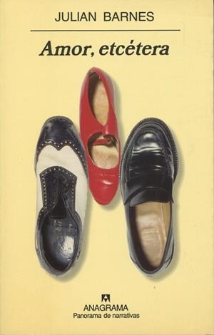 AMOR ETCETERA (PANORAMA DE NARRATIVAS 485) | 9788433969453 | BARNES, JULIAN | Llibreria La Gralla | Llibreria online de Granollers
