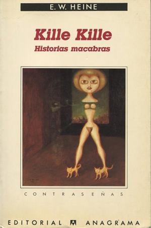 KILLE KILLE (CONTRASEÑAS 124) | 9788433923257 | HEINE, ERNEST W. | Llibreria La Gralla | Llibreria online de Granollers
