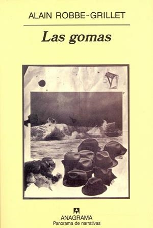 GOMAS, LAS (PANORAMA DE NARRATIVAS 74) | 9788433930743 | ROBBE-GRILLET, ALAIN | Llibreria La Gralla | Librería online de Granollers