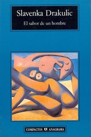 SABOR DE UN HOMBRE, EL (COMPACTOS 263) | 9788433966940 | DRAKULIC, SLAVENKA | Llibreria La Gralla | Librería online de Granollers