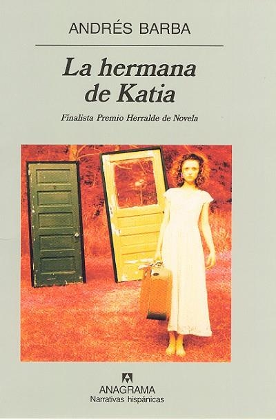 HERMANA DE KATIA, LA (NARRATIVAS HISPANICAS 320) | 9788433924919 | BARBA, ANDRES | Llibreria La Gralla | Llibreria online de Granollers