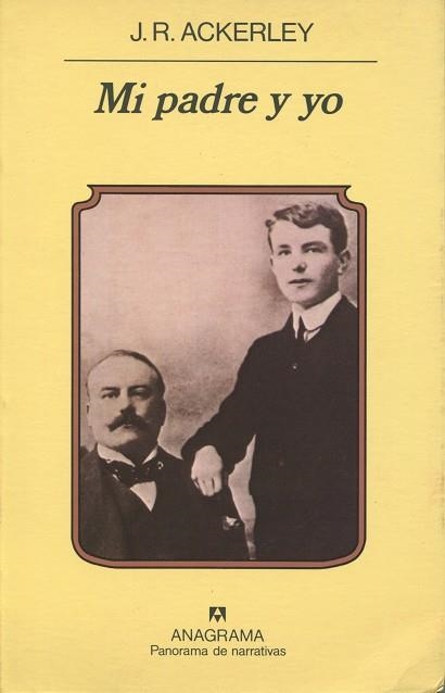 MI PADRE Y YO (PANORAMA DE NARRATIVAS 229) | 9788433911490 | ACKERLEY, J. R. | Llibreria La Gralla | Librería online de Granollers