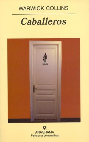 CABALLEROS (PANORAMA DE NARRATIVAS 505) | 9788433969651 | COLLINS, WARWICK | Llibreria La Gralla | Llibreria online de Granollers