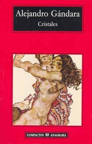 CRISTALES(COMPACTOS ANAGRAMA 280) | 9788433967114 | GANDARA, ALEJANDRO | Llibreria La Gralla | Librería online de Granollers