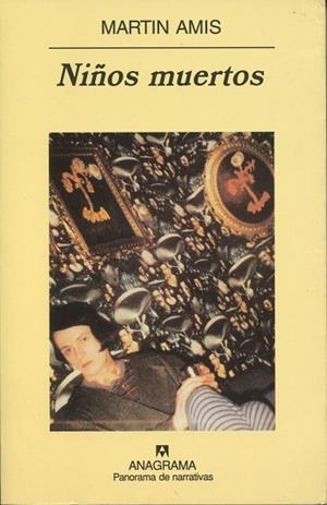 NIÑOS MUERTOS(PANORAMA DE NARRATIVAS 503) | 9788433969637 | AMIS, MARTIN | Llibreria La Gralla | Llibreria online de Granollers
