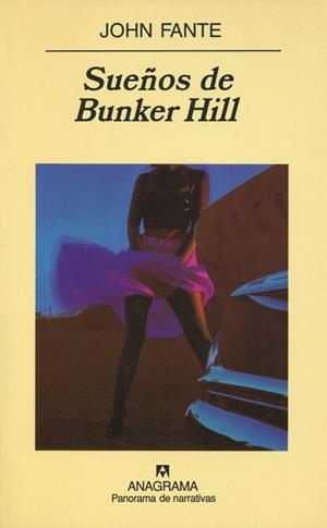 SUEÑOS DE BUNKER HILL (PANORAMA NARRATIVAS 510) | 9788433969736 | FANTE, JOHN | Llibreria La Gralla | Llibreria online de Granollers