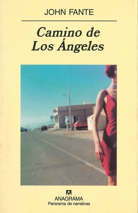 CAMINO DE LOS ANGELES (PANORAMA NARRATIVAS 509) | 9788433969699 | FANTE, JOHN | Llibreria La Gralla | Llibreria online de Granollers