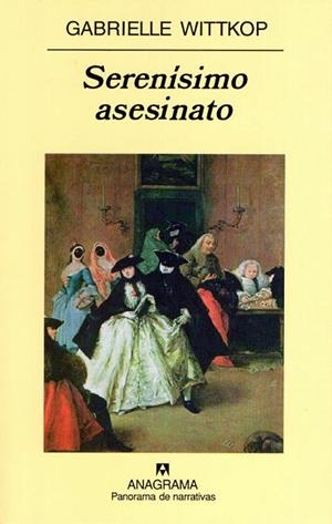 SERENISIMO ASESINATO (PANORAMA NARRATIVAS 513) | 9788433969743 | WITTKOP, GABRIELLE | Llibreria La Gralla | Librería online de Granollers