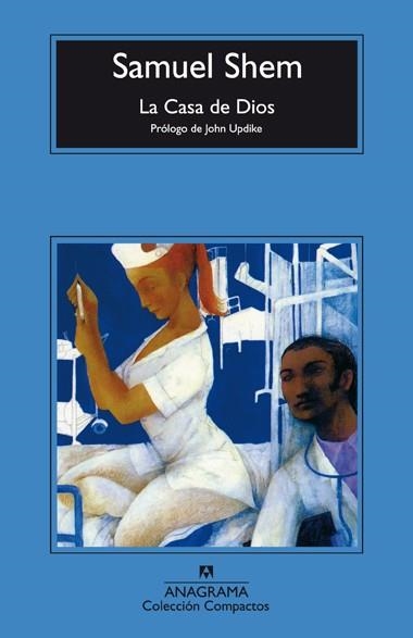 CASA DE DIOS, LA (COMPACTOS ANAGRAMA 300) | 9788433967312 | SHEM, SAMUEL | Llibreria La Gralla | Librería online de Granollers
