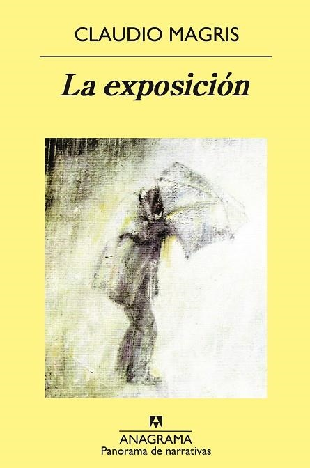 EXPOSICION, LA | 9788433969880 | MAGRIS, CLAUDIO | Llibreria La Gralla | Llibreria online de Granollers