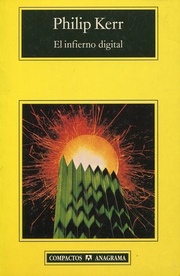 INFIERNO DIGITAL, EL (COMPACTOS ANAGRAMA 301) | 9788433967329 | KERR, PHILIP | Llibreria La Gralla | Llibreria online de Granollers