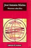 DICTAMEN SOBRE DIOS (COMPACTOS 329) | 9788433967602 | MARINA, JOSE ANTONIO | Llibreria La Gralla | Librería online de Granollers