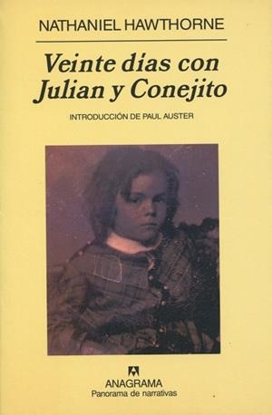 VEINTE DIAS CON JULIAN Y CONEJITO (PN 571) | 9788433970312 | HAWTHORNE, NATHANIEL | Llibreria La Gralla | Librería online de Granollers