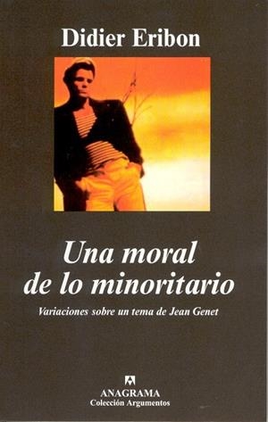 MORAL DE LO MINORITARIO, UNA (AR 331) | 9788433962041 | ERIBON, DIDIER | Llibreria La Gralla | Librería online de Granollers