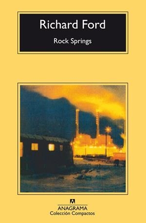 ROCK SPRINGS (COMPACTOS 338) | 9788433967695 | FORD, RICHARD | Llibreria La Gralla | Librería online de Granollers