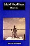 PLATAFORMA (COMP 335) | 9788433967664 | HOUELLEBECQ, MICHEL | Llibreria La Gralla | Librería online de Granollers