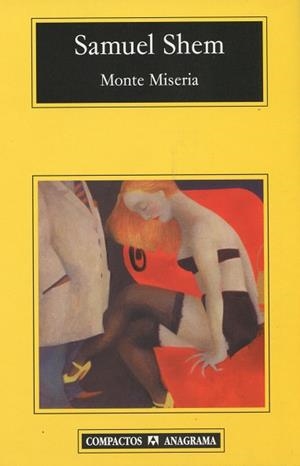 MONTE MISERIA (COMP 344) | 9788433967756 | SHEM, SAMUEL | Llibreria La Gralla | Librería online de Granollers