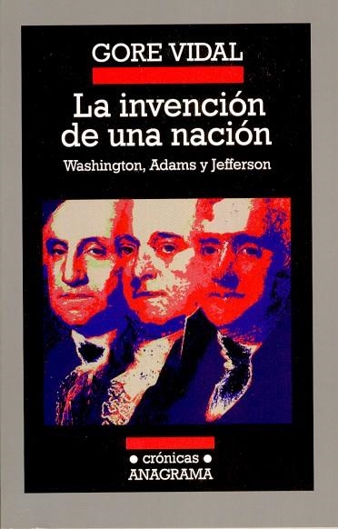 INVENCION DE UNA NACION, LA | 9788433925657 | VIDAL, GORE | Llibreria La Gralla | Llibreria online de Granollers