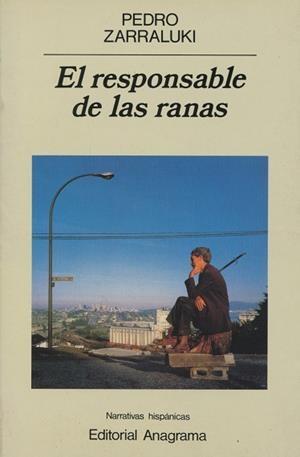 RESPONSABLE DE LAS RANAS, EL (NARRATIVAS HISPANICAS 98) | 9788433917980 | ZARRALUKI, PEDRO | Llibreria La Gralla | Llibreria online de Granollers