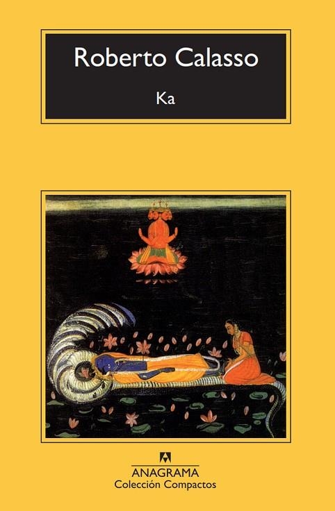 KA (COMPACTOS 359) | 9788433967909 | CALASSO, ROBERTO | Llibreria La Gralla | Librería online de Granollers