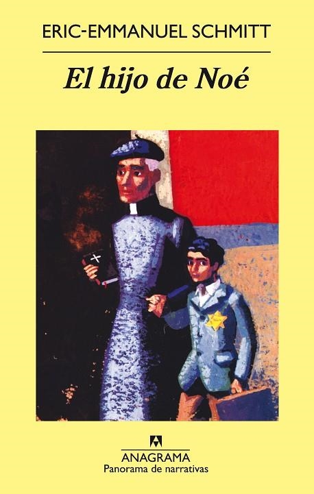 HIJO DE NOE, EL (PANORAMA DE NARRATIVAS 603) | 9788433970640 | SCHMITT, ERIC-EMMANUEL | Llibreria La Gralla | Librería online de Granollers